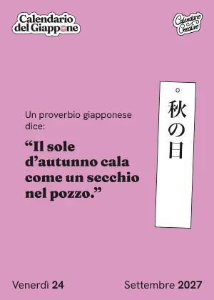 Foglio del venerdì 24 settembre 2027 del Calendario del Giappone 2027: "Il sole d'autunno cala come un secchio nel pozzo."